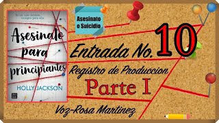 📚AUDIOLIBRO🔖ASESINATO PARA PRINCIPIANTES📖PARTE I  Cap 10📍LIBROCULTORES 📙 [upl. by Esiuolyram]