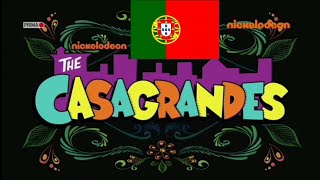 The Los Casagrandes intro Theme Song Tema Musical Opening in European Portuguese  Português Europeu [upl. by Mace]