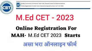 How to Apply MEd CET 2023  Maharashtra MEd CET 2023 Application Form  Online Registration Cet [upl. by Berrie490]