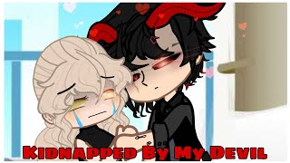 Kidnapped by My Devil  Gacha Club Mini Movie [upl. by Llevram]