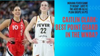 Indiana Fever Game 21 Recap Caitlin Clark Passes Brilliantly but the Las Vegas Aces win 8869 [upl. by Shalna]