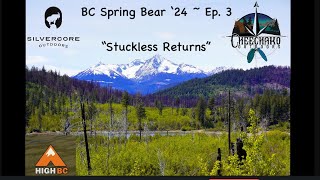 British Columbia Spring Black Bear 2024  Ep 3 Hunting BC cheechakooutdoors highbchunting [upl. by Roath]