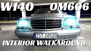 W140 OM606 TURBO INTERIOR WALKAROUND NIGHT SESSION mercedes w140 om606 sclass superturbo pov [upl. by Bovill]