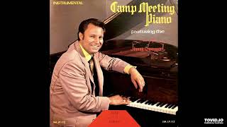 Camp Meeting Piano LP  Jimmy Swaggart 1972 Full Album [upl. by Rennie]