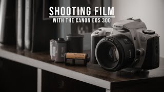 Shooting Film with the Canon EOS 300 Canon EOS 300 Review [upl. by Fanchette139]