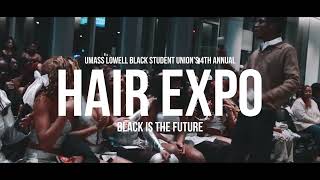 Umass Lowell BSU 4th Annual HAIR EXPO [upl. by Stulin]