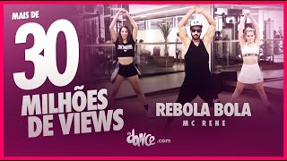 Rebola bola  Mc Rene  Coreografia  FitDance  4k [upl. by Etat530]