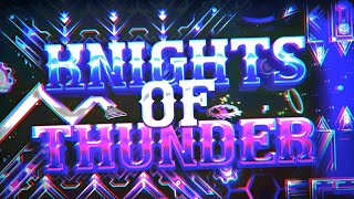 MY UNLUCKEST EXPERIENCE  Knights of Thunder 100  HangerLord  EXTREME DEMON [upl. by Dlonyer]