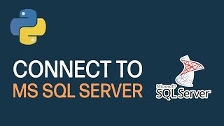 How To Connect To SQL Server In Python [upl. by Nered]