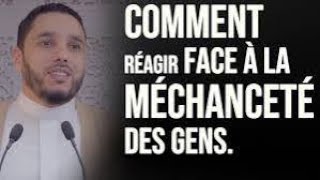 Comment réagir face a la méchanceté des gens لا إله إلا الله، وأشهد أنا محمد رسول الله [upl. by Ehcrop]