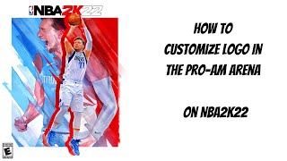 NBA2k22  How to add custom logos to proam arena howto [upl. by Ced521]