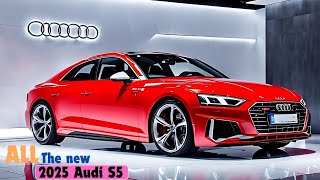 Audi S5 2025 Review Performance Design and Featuresquot [upl. by Nnaid777]