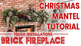 Christmas Mantel Garland Tutorial  Mastering Tough Installations  Brick Fireplace [upl. by Betti]