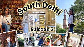 South Delhi Tour Episode 2 Travel Restaurants Markets Modern Malls Monuments [upl. by Felton]