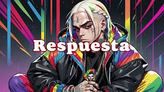 Tekashi 6ix9ine  Respuesta Ft Lenier Sped Up Version [upl. by Llertak203]