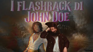 I FLASHBACK DI JOHN DOE  NAVIGAVIA STAGIONE 1 [upl. by Ambrosio]