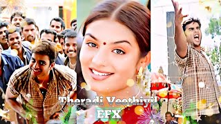 ✨Theradi Veethiyil Song✨ 4k Ultra hd whatsapp Status  Tamil mass kuthu Song Efx Status  NG boss [upl. by Pussej]