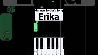 German Soldiers Song  Erika  Piano Tutorial [upl. by Ogata907]