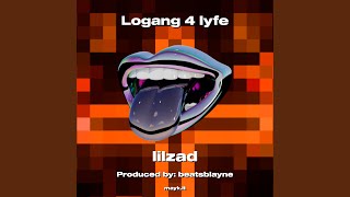 Logang 4 lyfe [upl. by Kernan]