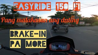 Easyride 150 FI Brakein periodMalaki pala ang compartmentBaler Aurora [upl. by Eilrac855]