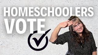 Homeschoolers Vote [upl. by Catina]