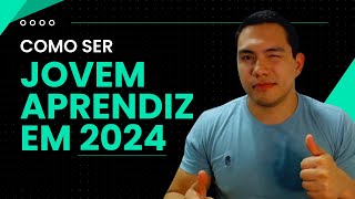 Jovem Aprendiz 2024  Guia para Estudantes [upl. by Yssirk418]