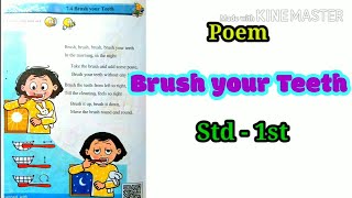 Brush your Teeth  Poem  Std  1st  खूप सोपी आणि सुंदर चाल [upl. by Brabazon]