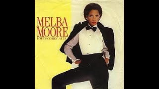 Melba Moore  Loves Comin At Ya  1982 [upl. by Lleksah]