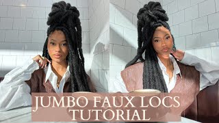 JUMBO FAUX LOCS TUTORIAL  BEGINNER FRIENDLY [upl. by Hsinam]