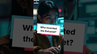 Who Invented the Extranet shorts [upl. by Prouty]