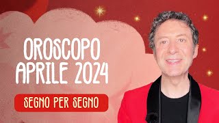 OROSCOPO DEL MESE APRILE 2024 [upl. by Nylzzaj]