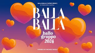 🌠🌠🌠quotBALLA BALLA Latino Remix By Francesco Napoliquot Choreo By Michele Basile🌠🌠🌠 [upl. by Anrim]