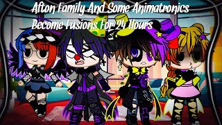 The Afton Family And Some Animatronics Become Fusions For 24 Hours  FNAF [upl. by Meill]