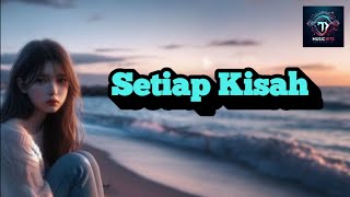 Stiap Kisah  Official Lyrics Video  Ty Musichits [upl. by Dudden343]