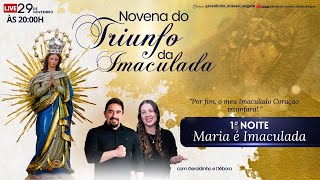 Novena do Triunfo da Imaculada  1ª Noite de Novena I Geraldinho e Débora [upl. by Nnawaj]