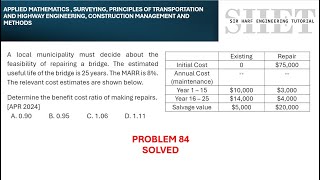 MSTC Refresher 84 Benefit Cost Ratio of Making Bridge Repair  CELE April 2024 [upl. by Esilram145]