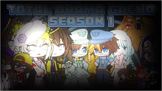 Total Drama Gacha Season 1 FULL SEASON [upl. by Ettevroc709]