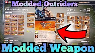 Outriders  Modded Weapons And Armor Lobby [upl. by Birkett]