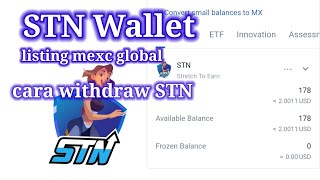 STN token listing mexc global exchange 9 Mey 2023 cara withdraw STN token [upl. by Stanislaus]