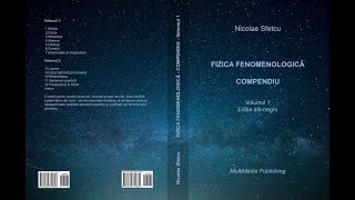 Fizica fenomenologică  Compendiu  Volumul 1 [upl. by Bradeord]