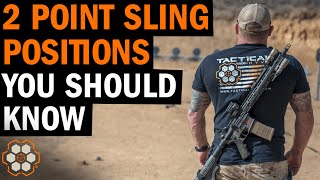 2Point Sling Positions You Should Know with Army Ranger Dave Steinbach [upl. by Hsreh]