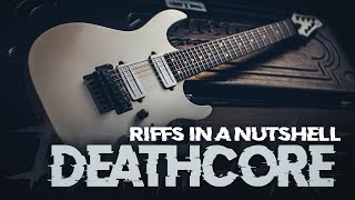 Deathcore Riffs in a Nutshell [upl. by Powe311]