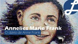 Audiolivro  Diário de Anne Frank  1942  Setembro [upl. by Aihsei644]