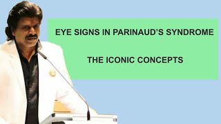 EYE SIGNS IN PARINAUDS SYNDROME  THE ICONIC CONCEPTS [upl. by Grindlay]