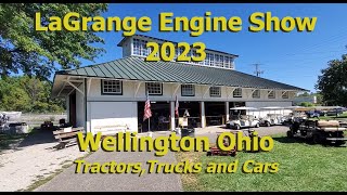 My visit to the 2023 Edition of the LaGrange Antique engine Show in Wellington Ohio [upl. by Jeannette]