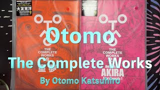 First Look Unboxing Otomo The Complete Works Otomo Katsuhiro Akira [upl. by Sakiv]