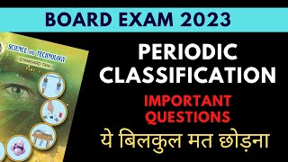 Periodic Classification of Elements Class 10  Important Questions and PYQ  Board Exam 2023 [upl. by Anirtik]