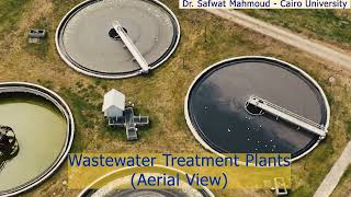 0 WWTP Aerial View تصوير جوى محطات معالجة الصرف الصحى [upl. by Hake309]