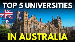 Students Guide to Success Navigating the Top 5 Universities in Australia [upl. by Humphrey]