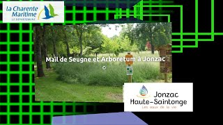 Jonzac  Parcours Arborétum [upl. by Nuhsed854]